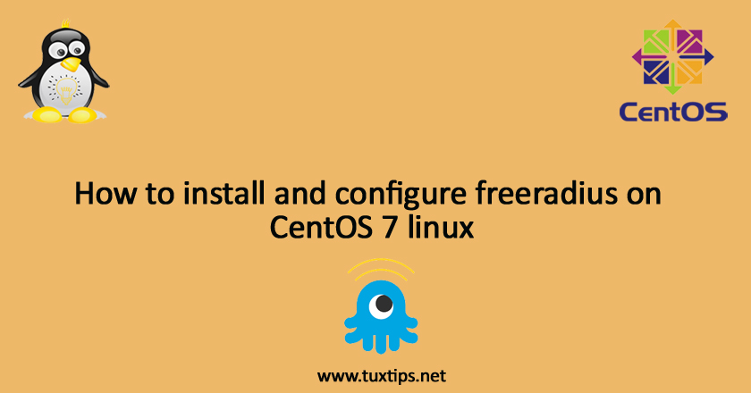 install and configure freeradius on CentOS 7 linux